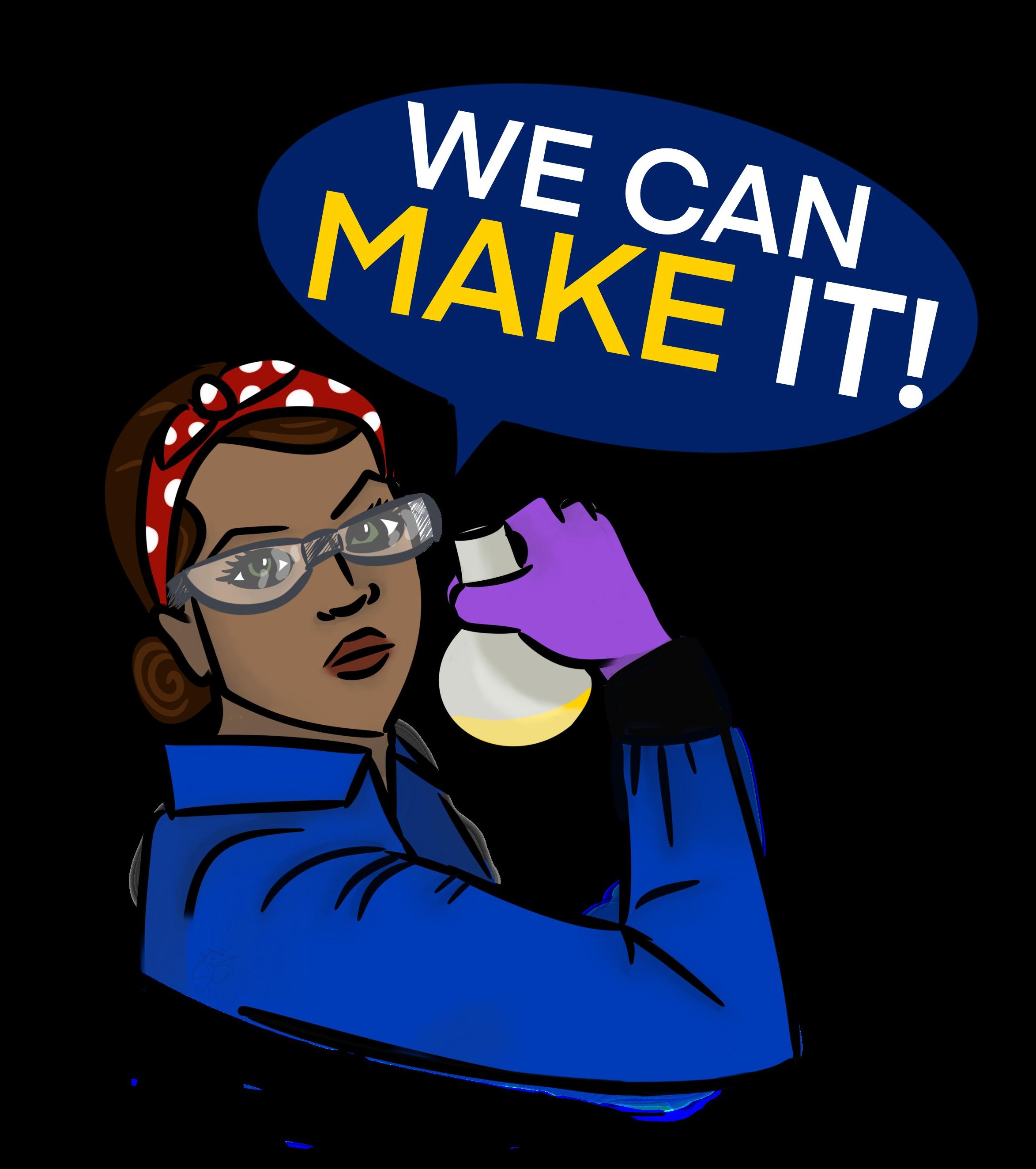 Sticker 1: We Can Make It